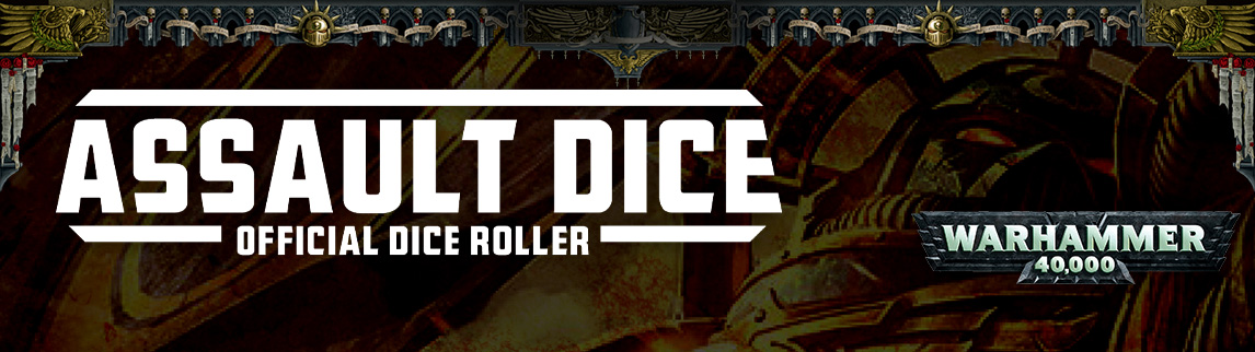 Assault Dice for Warhammer 40,000