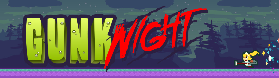 Gunk Night
